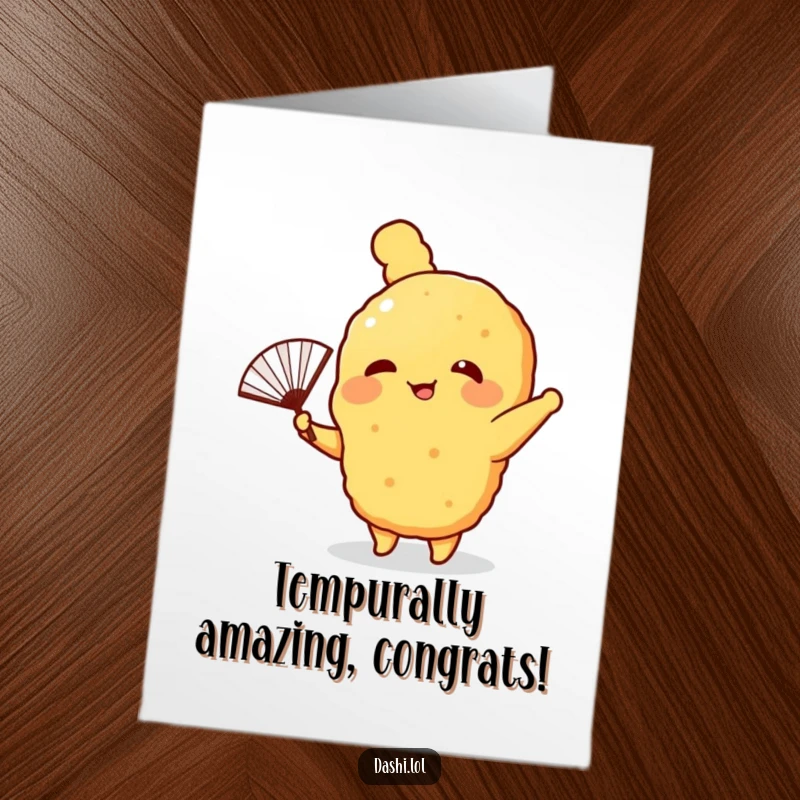 Funny free printable congratulations card: A giggling tempura with tiny arms waving a tiny paper fan, celebrating success with enthusiasm.