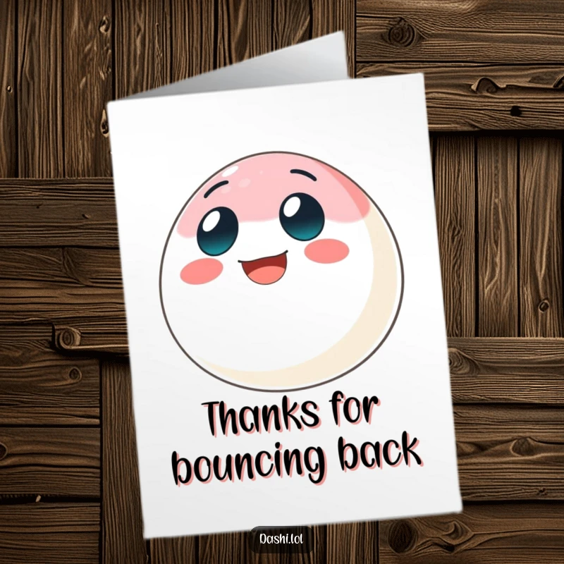 Funny Free Printable Thank You Card featuring a happy mochi ball bouncing with a big grin, conveying thanks.