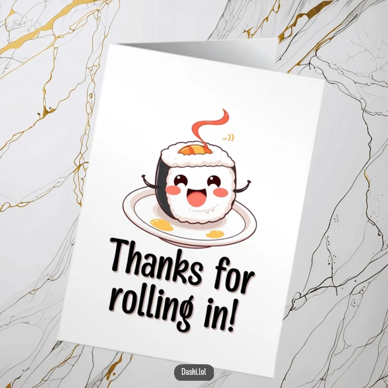 Funny Free Printable Thank You Card: A joyful sushi roll in mid-spin on a plate, conveying thanks playfully.